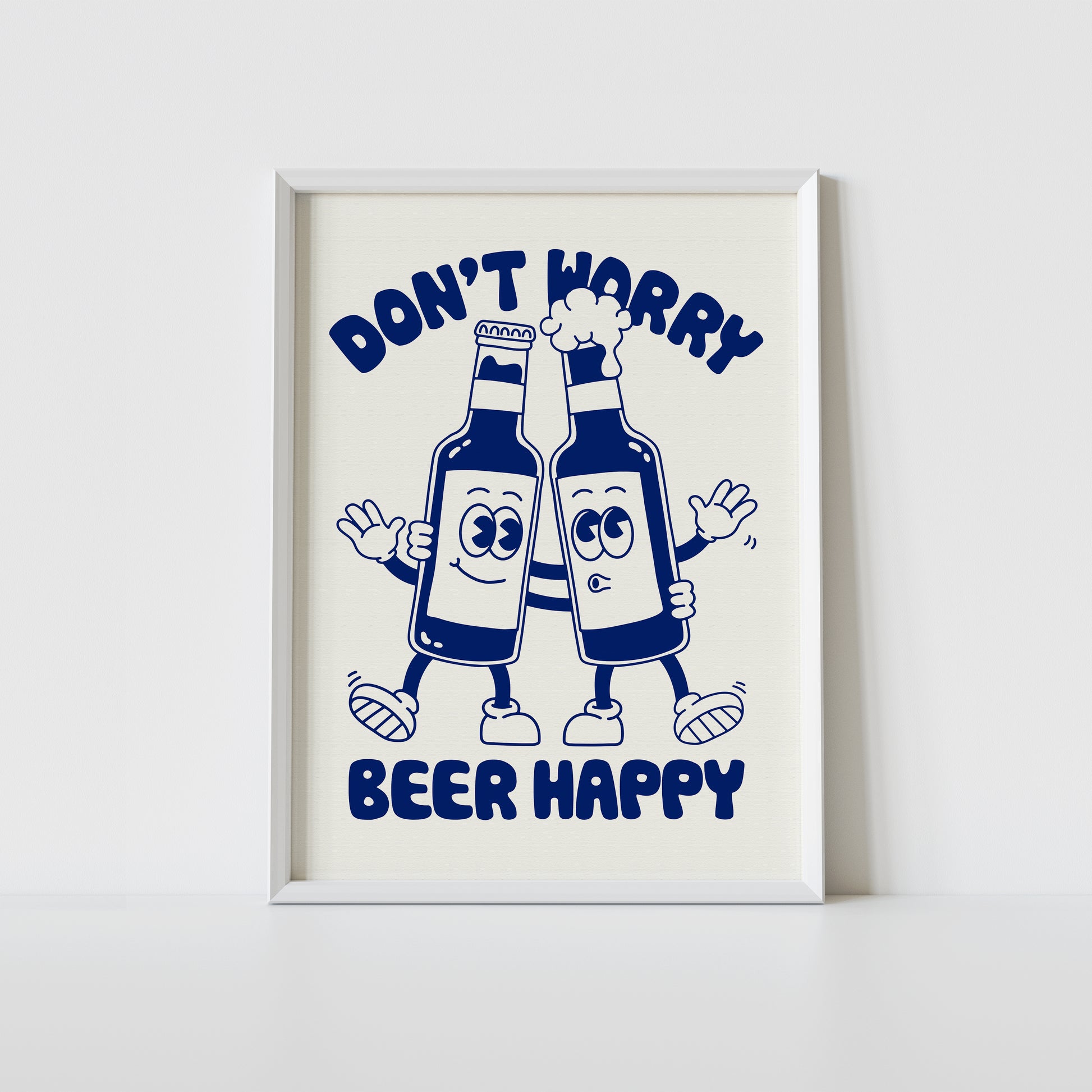'Don't Worry Beer Happy' art print