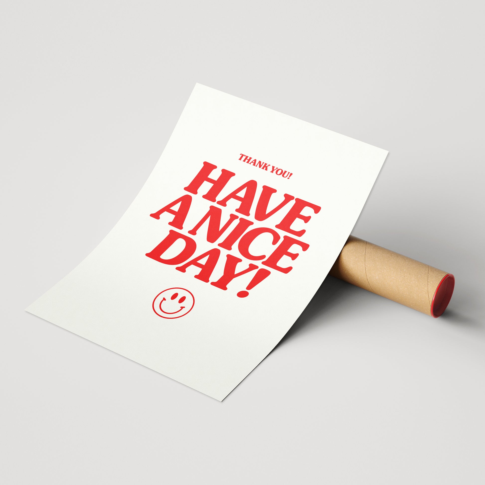 'Have A Nice Day' art print