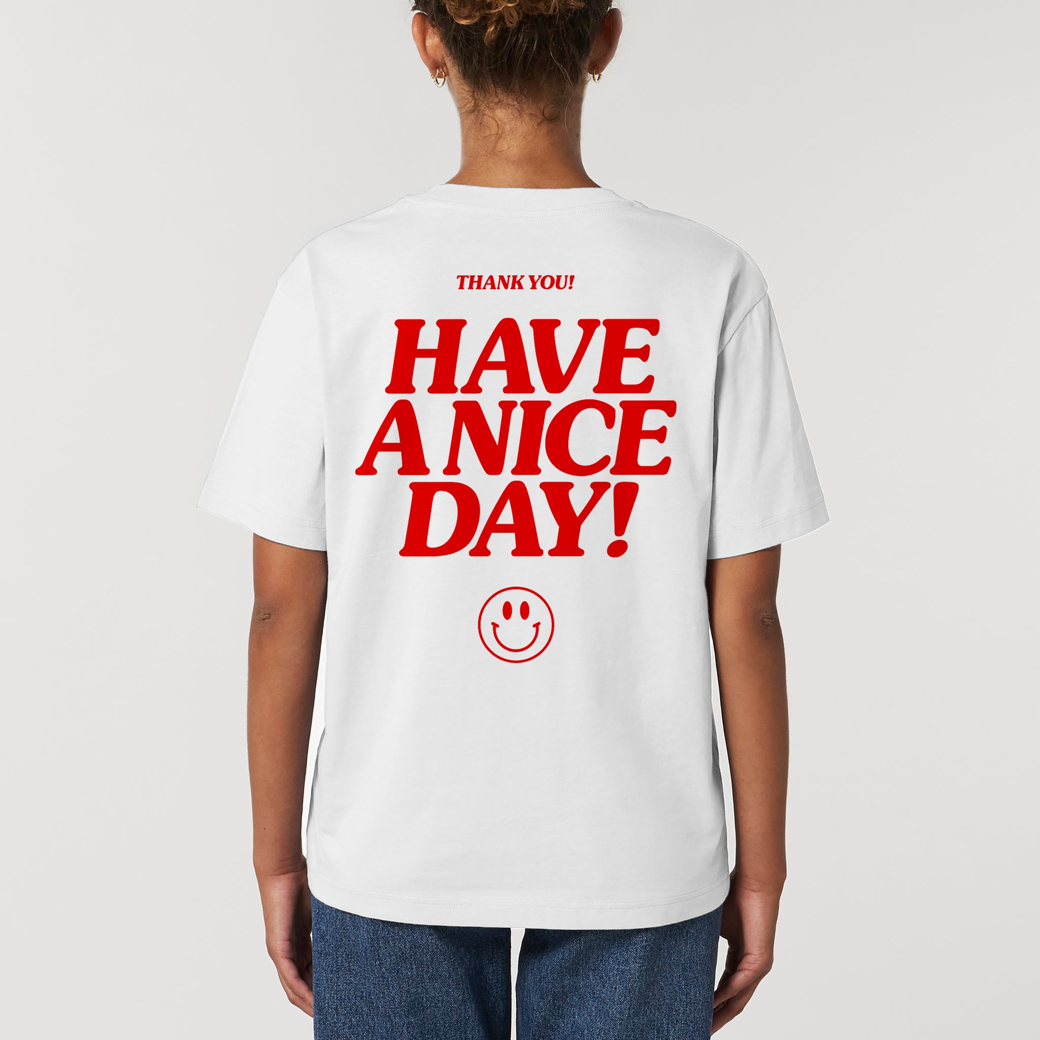 'Have A Nice Day' Short Sleeve Organic Cotton T-shirt