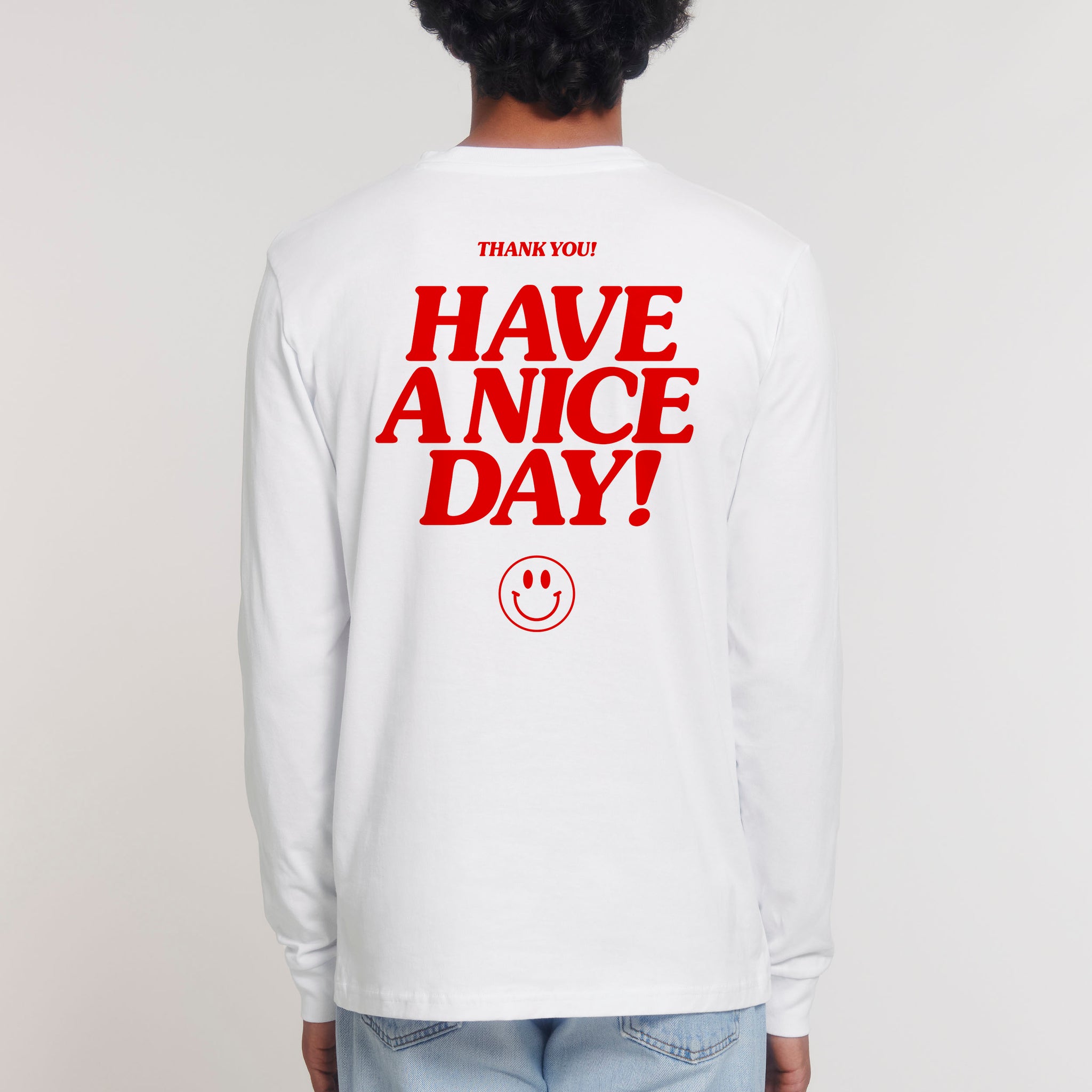 'Have A Nice Day' long sleeve T-shirt