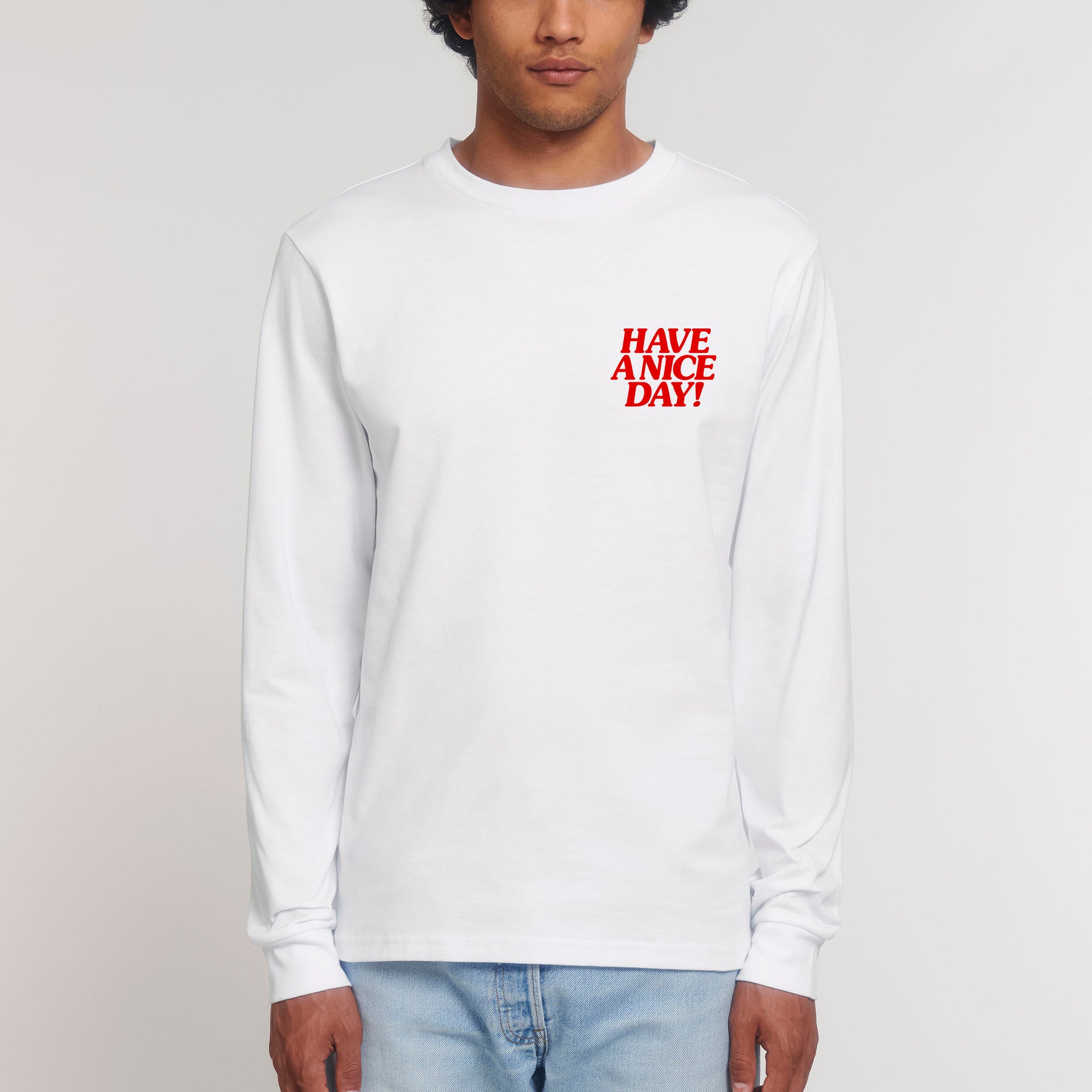 'Have A Nice Day' long sleeve T-shirt