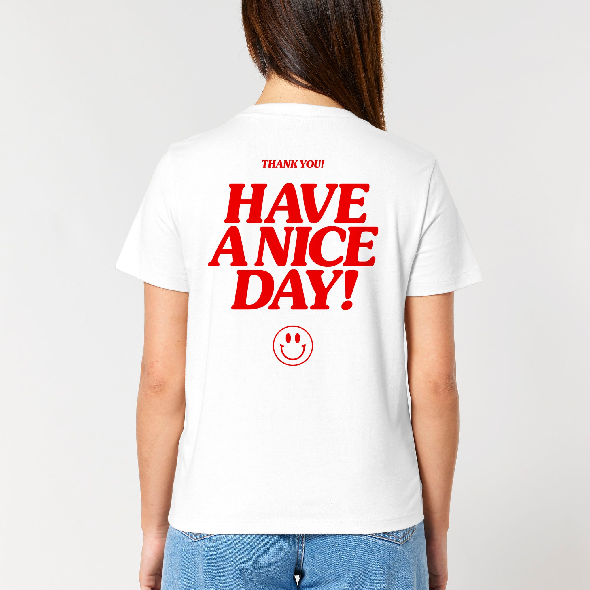 'Have A Nice Day' Women's Short Sleeve T-Shirt