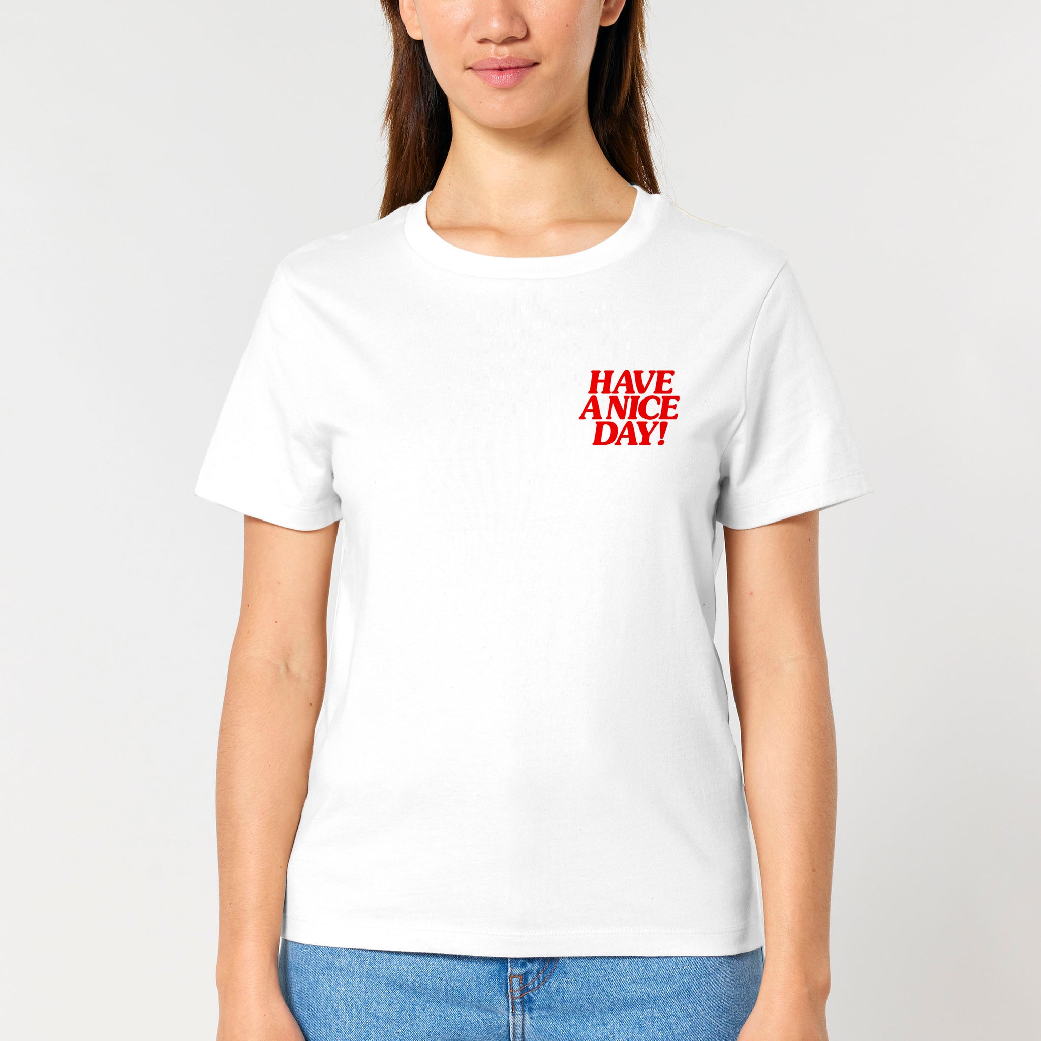 'Have A Nice Day' Women's Short Sleeve T-Shirt