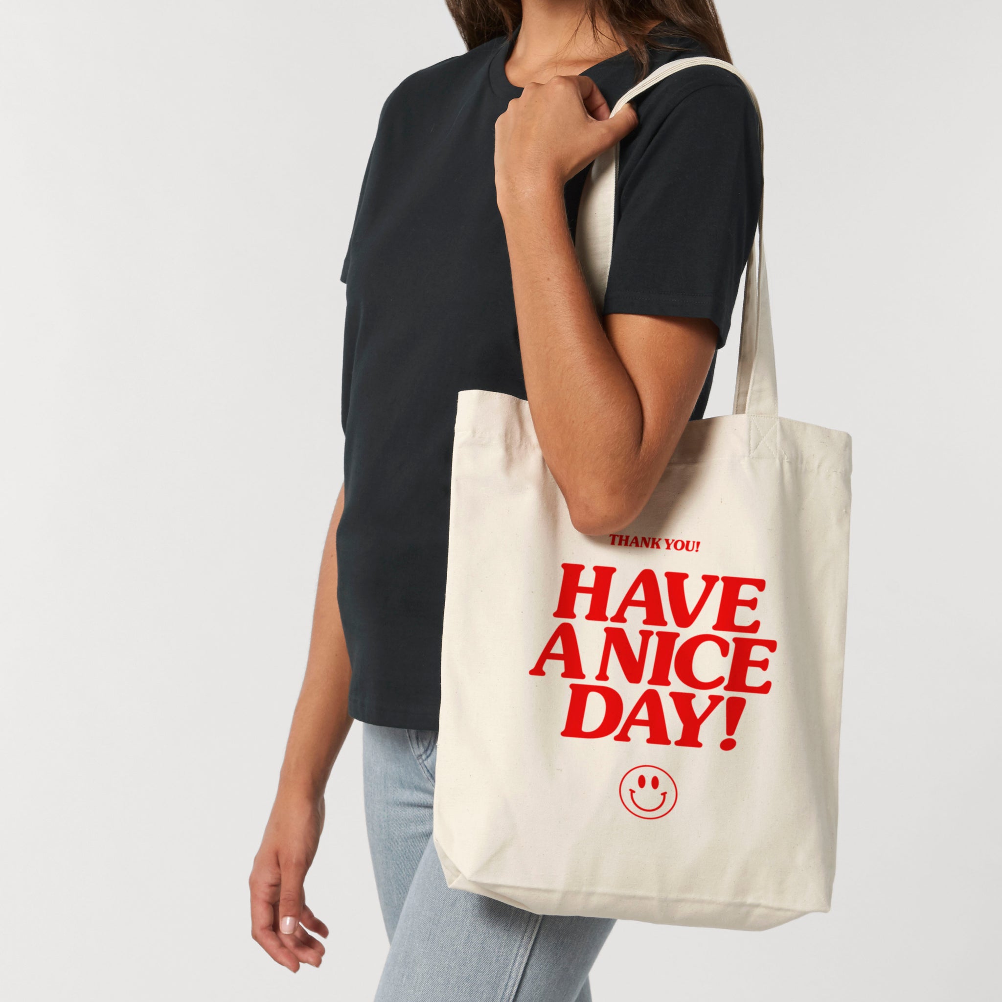 'Have A Nice Day' organic cotton canvas tote bag