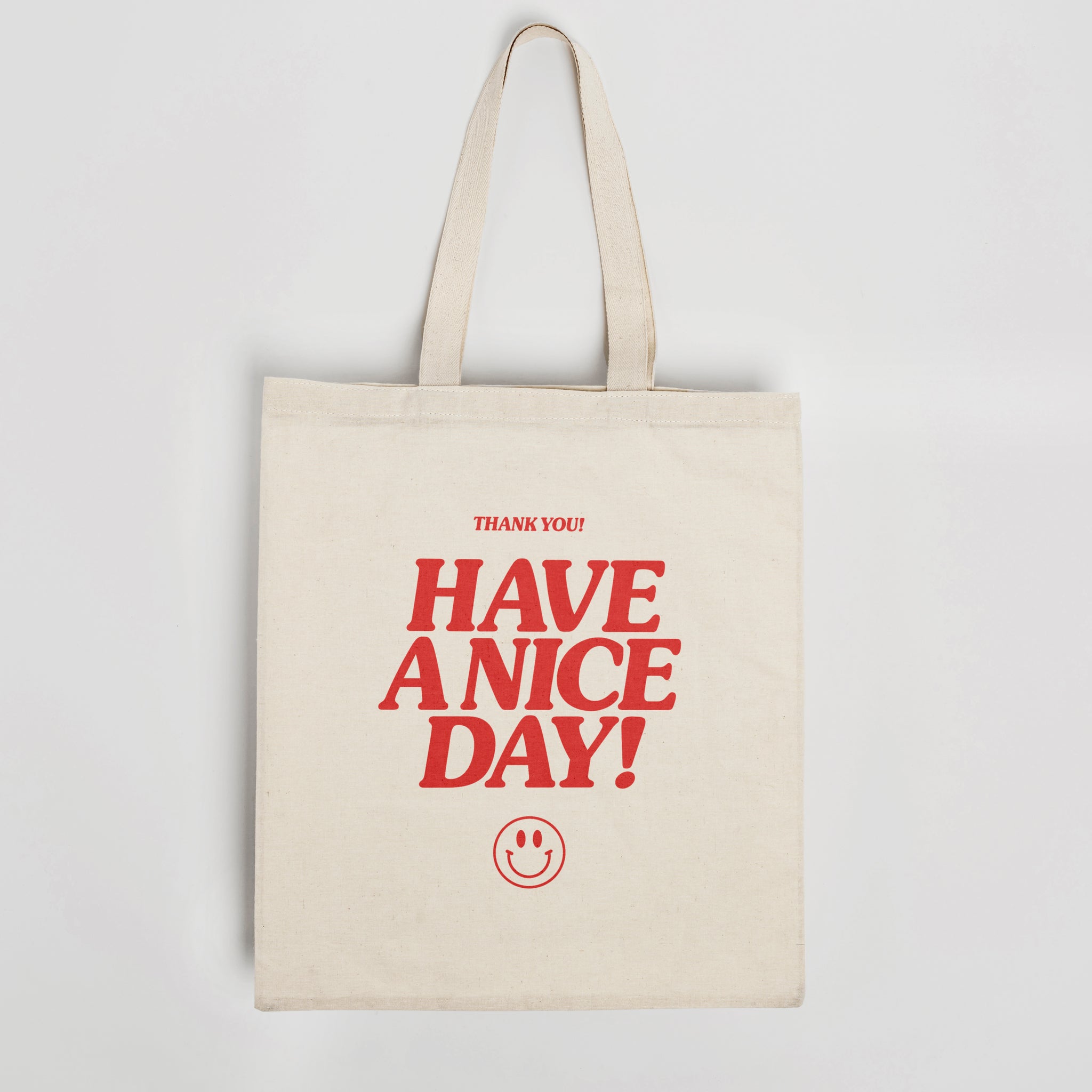 'Have A Nice Day' organic cotton canvas tote bag